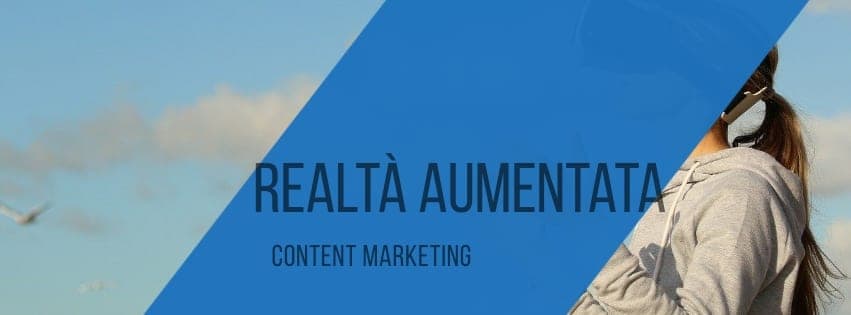 realta-aumentata-content-marketing