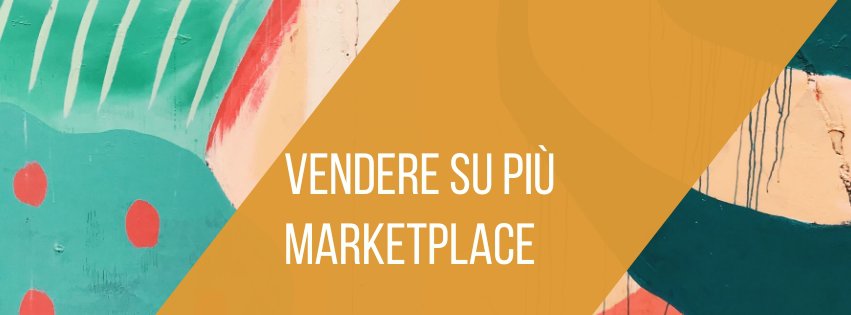 vendere-su-molti-marketplace