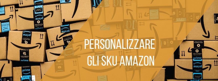 personalizzare-sku-amazon